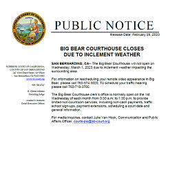 Big Bear Courthouse Closes Due to Inclement Weather