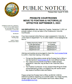 Probate Courtrooms Move to Fontana and Victorville 09/05/2023